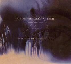 Gustaf Hildebrand : Out of the Darkling Light, Into the Bright Shadow